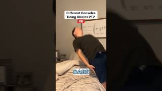 Consoles Doing Chores Pt2