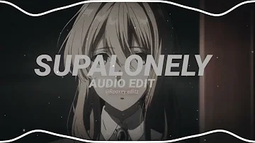 Supalonely [EDIT AUDIO] - Benee ft. Gus Dapperton (Uibii Remake)
