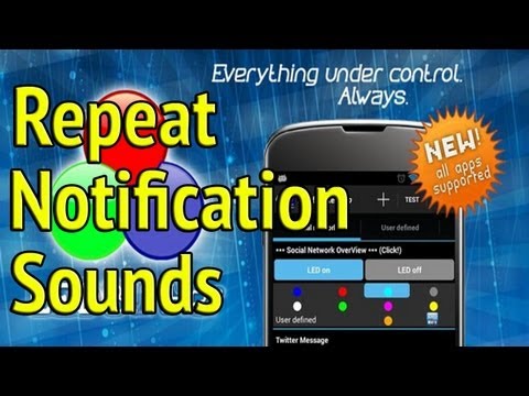 Repeat Notification Sounds with LEDBlinker - Update