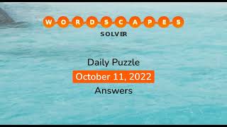 WordScapes October 11 2022 Answers
