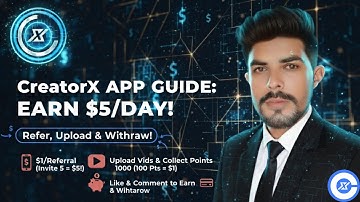 $5/Day EASILY! CreatorX App Review & Tutorial | New Earning App Guide‎