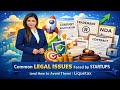 Common Legal Issues Faced by Startups (and How to Avoid Them) | Liquetax