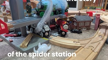 The story of the spider station (wooden sodor ep 76) (season finale )