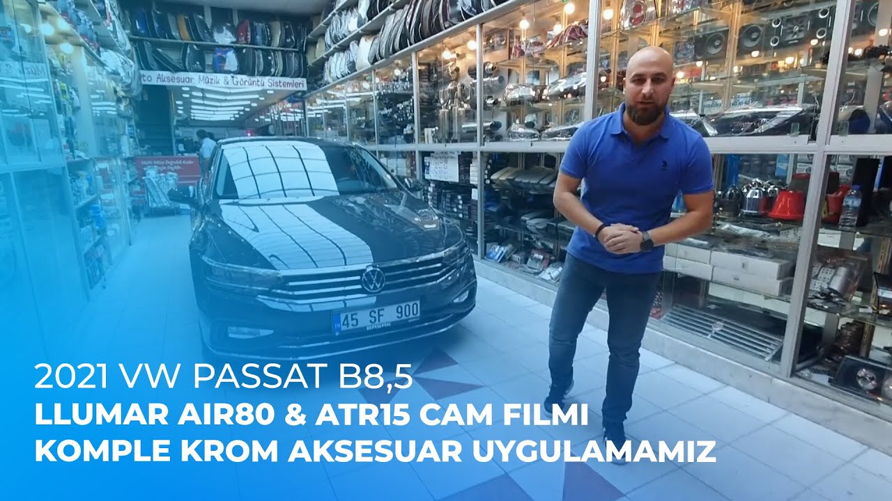 2021 VW Passat B8,5 // LLumar Air80 & ATR15 Cam Filmi, Komple Krom Aksesuar
