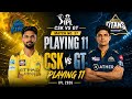 TATA IPL 2026 MATCH NO 37 CSK VS GT TWO TEAM'S PLAYING 11 PLAYERS LIST #cskvsgt #tataipl 
