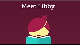 Libby App Overview