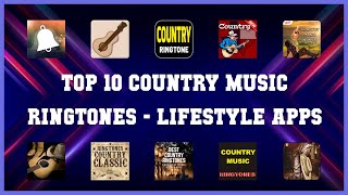 Top 10 Country Music Ringtones Android Apps screenshot 4