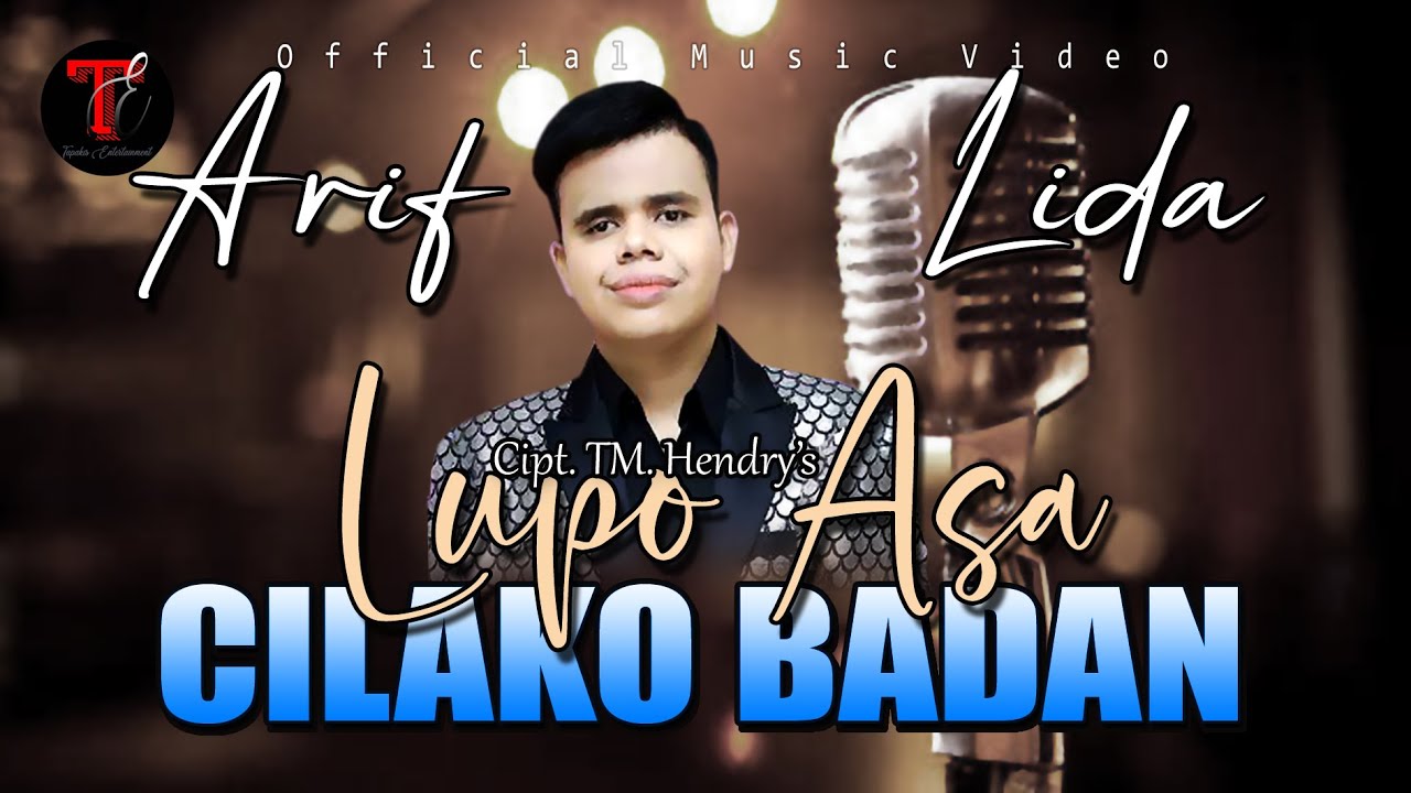 ARIF LIDA - LUPO ASA CILAKO BADAN (OFFICIAL MUSIC VIDEO)