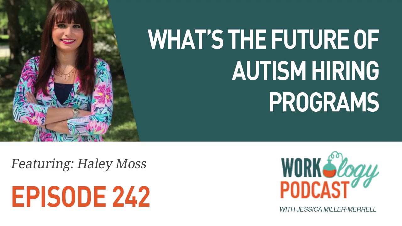 Ep 242 What’s the Future of Autism Hiring Programs YouTube