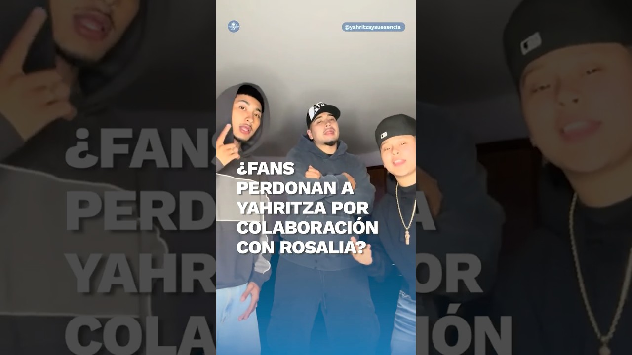 Yahritza y su Esencia “resurgen” con Rosalía tras polémicos comentarios sobre México #shorts