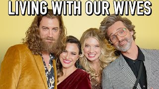 What It Was Like to Move in With Our Wives | Ear Biscuits