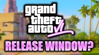 Did We Just Get A Release Window For GTA 6!?