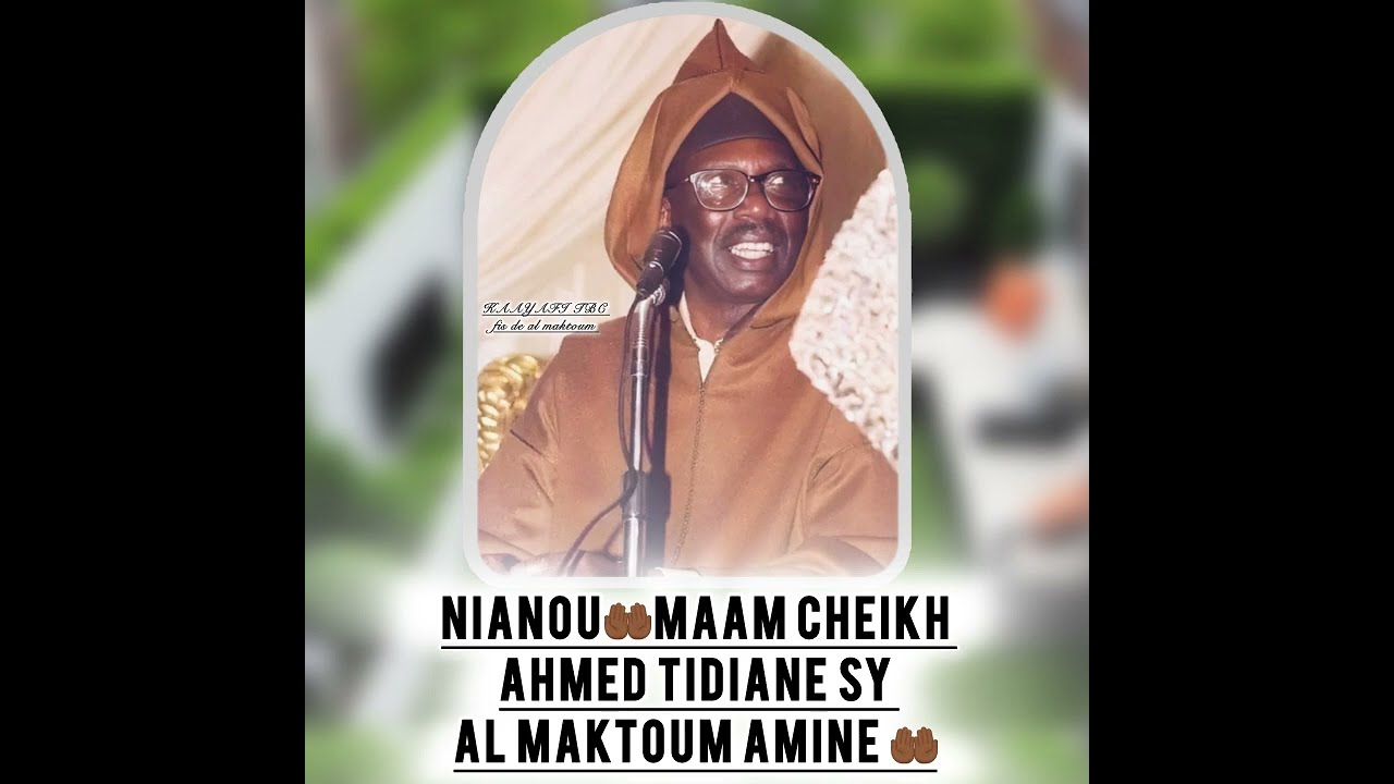 Nianou maam cheikh Ahmed tidiane sy Al maktoum amine 🤲🏾#flowers ​⁠#111 #inaf  #youtube #viralvideo