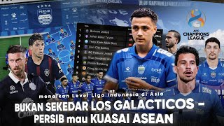 MENCIPTAKAN Los Galacticos ASEAN “ELIANO x Thom Haye' Persib Bandung bisa Juara AFC 2