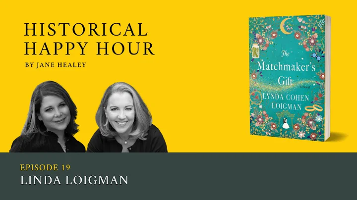 Historical Happy Hour - Episode 19: The Matchmakers Gift by Lynda Loigman