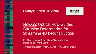 CMU MSCV Capstone Spring PPT (Team16): Streaming Optical Flow-Guided Gaussian Deformations for FVV
