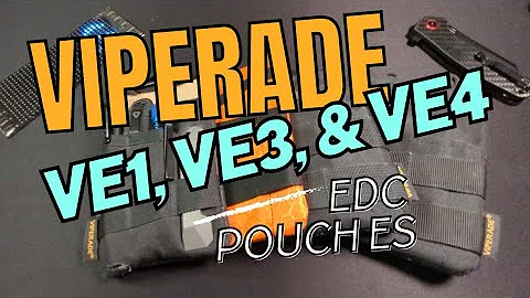 VE1, VE3, & VE4 | Viperade VE Series EDC Pouches Explained: Episode 1. @Viperadeedc