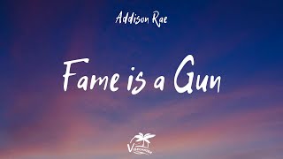 Addison Rae - Fame is a Gun (Lyrics)