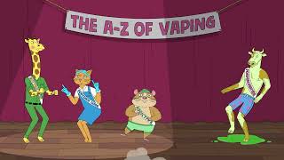 The A-Z of Vaping. Learn the risks.