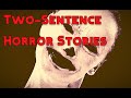 13 histoires courtes terrifiantes twosentence horror stories