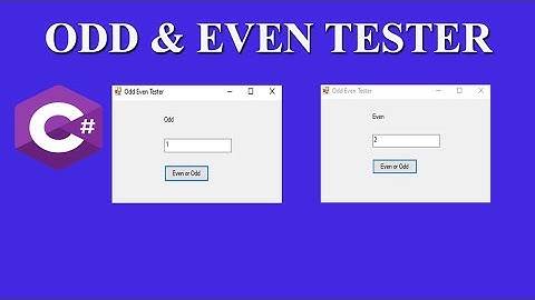 C# Odd and Even tester in Windows Form