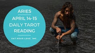ARIES - "THEY WANT TO RUSH THINGS" APRIL 14-15 DAILY TAROT READING