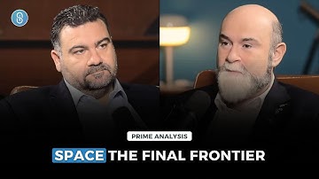 Prime Analysis: Space the Final Frontier | S02E01