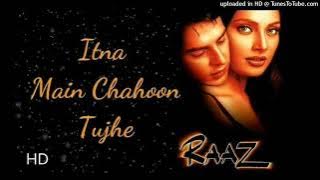 Itna Main Chahoon Tujhe | Raaz | 2002 | Use 🎧 | Udit & Alka | EQ | MusicBeyondYours