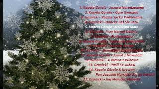 Najpiękniejsze Kolędy i Pastorałki Góralskie