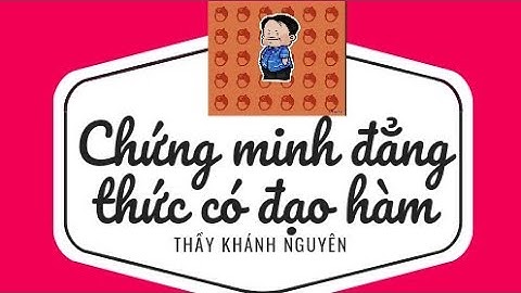 Bài tập chứng minh đẳng thức đạo hàm