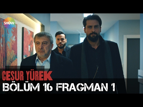 Cesur Yürek 16.Bölüm