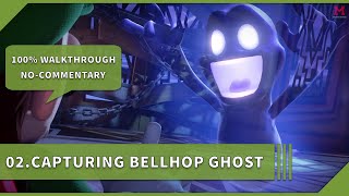 Luigi's Mansion 3 100% Walkthrough 02 Capturing Bellhop Ghost