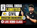 Coal India Civil Engineering Live Demo Class | Irrigation Engineering Strategy 2026