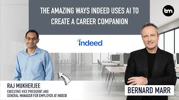 The Amazing Ways Indeed Uses AI To Create A Career Companion