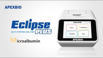 Eclipse PLUS Multi-Purpose Analyzer- Microalbumin operation video