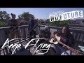 Keep Flying - &quot;High Cholesterol&quot; (Acoustic) | No Future