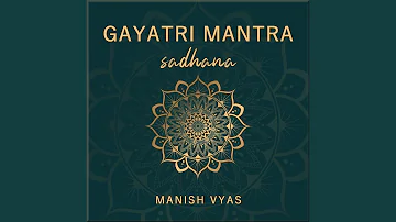 Gayatri Mantra Chanting 108 Times