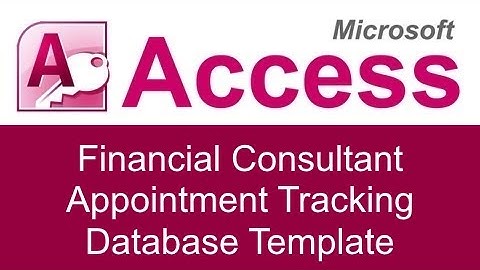Microsoft Access Financial Consultant Appointment Tracking Database Template