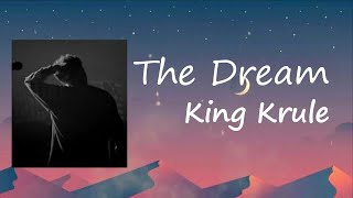 King Krule - The Dream  Lyrics