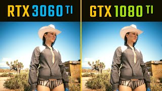 RTX 3060 Ti vs  GTX 1080 Ti Test in 10 Games