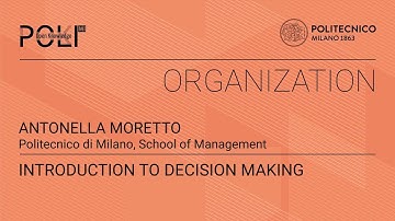 Introduction to decision making (Antonella Moretto)