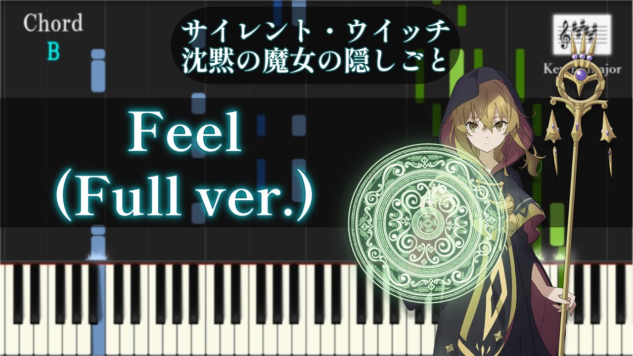 Silent Witch: Feel / Hitsuji Bungaku Piano Arrangement (Full