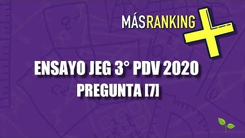 Trucazo. Ejercicio 7. Psu. Prueba de transición. Jeg 3° pdv 2020.