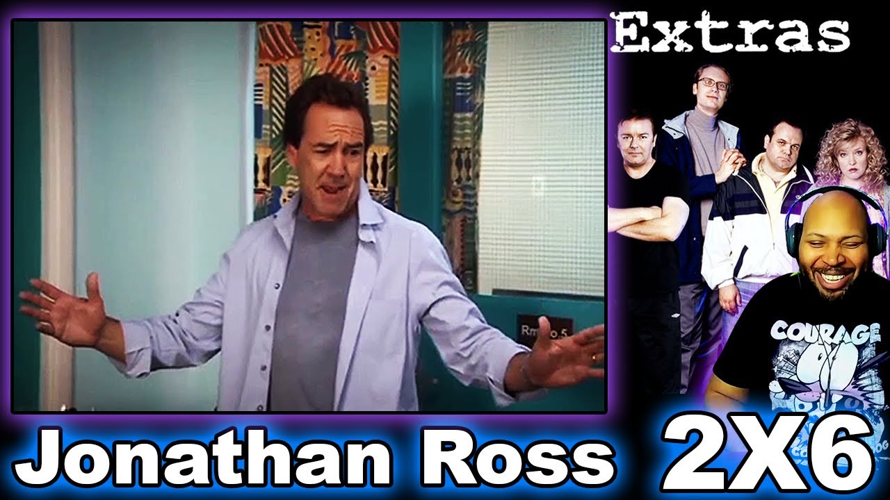 Extras Season 2 Episode 6 Jonathan Ross Reaction
