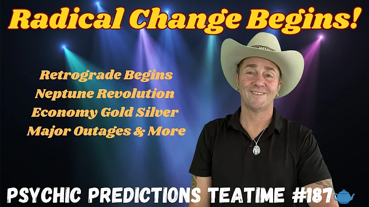 Radical Change Begins!🔮Psychic Predictions Events | Tittel Teatime 🫖