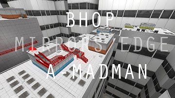 CSS | bhop_mirrorsedge_chpt1 in 57.91 by a-madman