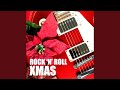 I Wish it Could Be Christmas Everyday (Rock &#39;n&#39; Roll Xmas Mix)