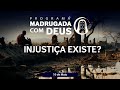 POR QUE DEUS PERMITE O SOFRIMENTO? | Madrugada com Deus