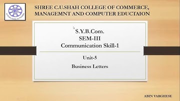 B.COM-3 BUSINESS COMMUNICATION-1 PART-7 BY PROF. ABIN VARGHESE