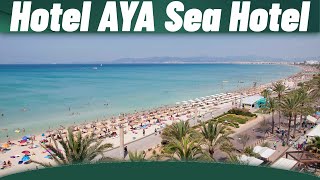 ᐅ Hotel AYA - Sea Hotel // Playa de Palma / Was erwartet Uns? Resimi